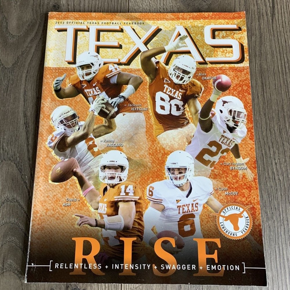 2012 Official Texas Football  Yearbook "RISE"  UT Austin Longhorns